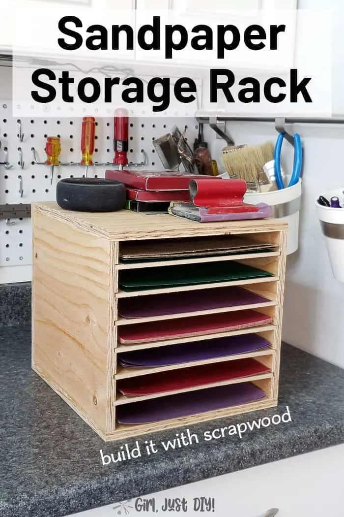 DIY Sandpaper Storage Rack - Girl, Just DIY!